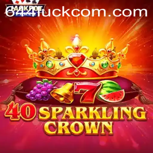40SparklingCrown: A Majestic Journey into the Realm of Luck and Strategy